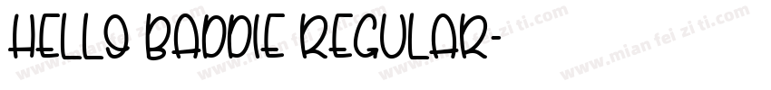 Hello Baddie Regular字体转换